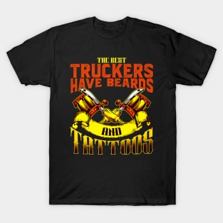 Trucker Have Tattoos Beards T-Shirt